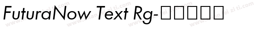 FuturaNow Text Rg字体转换